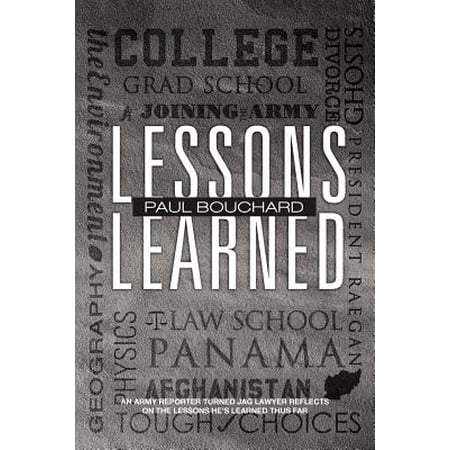 Lessons Learned An Army Reporter Turned Jag Lawyer Reflects On The Lessons He S Learned Thus