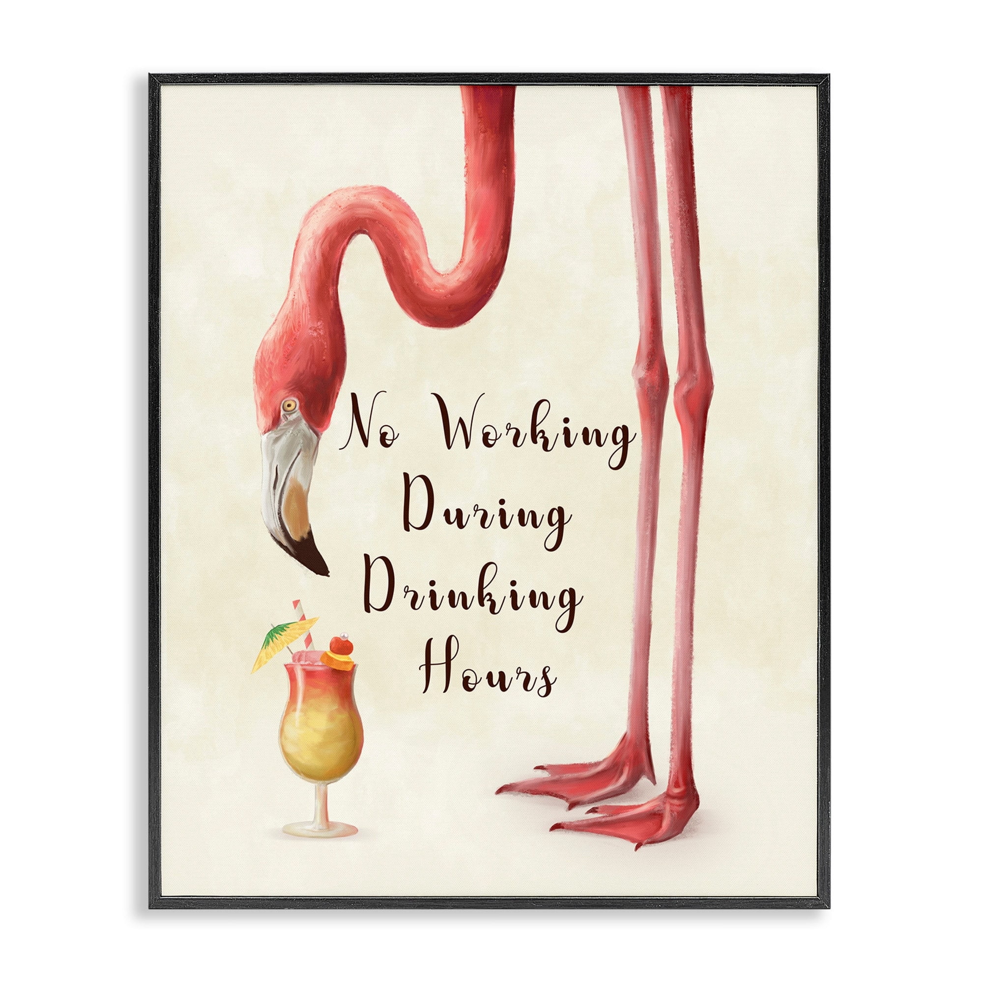Stupell Industries No Working During Drinking Hours Phrase Tropical Flamingo Designed by Ziwei Li