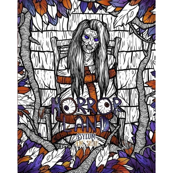 Horror Land: Adult Coloring Book Horror Land: Asylum (Book 6) (Other)