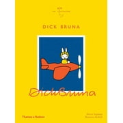 Illustrators: Dick Bruna (the Illustrators) (Hardcover)