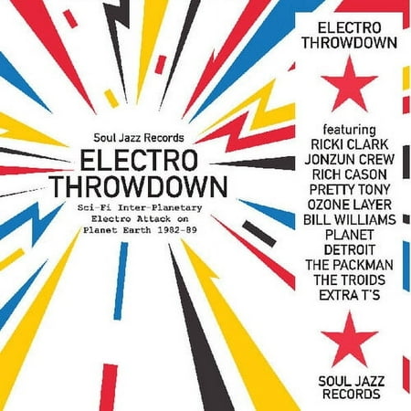 Soul Jazz Records Presents - Electro Throwdown Sci-fi Inter-planetary Electro Attack on Planet Earth 1982-89 - Music & Performance - CD