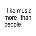 thumbnail image 2 of Funny Quote unisex Tee, i like Music more than People, Music Lover Shirt, Graphic Tee, Sarcastic Gift, introvert apparel, Humor Tops, Cotton Top, 2 of 7