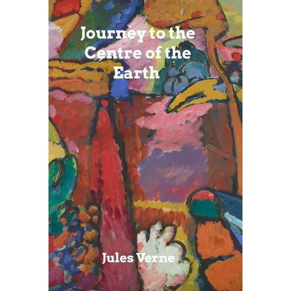 Journey to the Centre of the Earth, (Paperback)