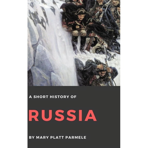A Short History of Russia, (Hardcover)