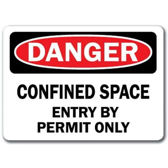 Danger Sign - Confined Space Entry By Permit Only - 10" x 14" OSHA Safety Sign