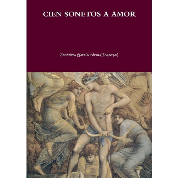 Cien Sonetos a Amor, (Paperback)