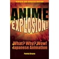 thumbnail image 2 of Anime Explosion!: The What? Why? & Wow! of Animation Japonaise (Révisé, Expansé), 2 of 3