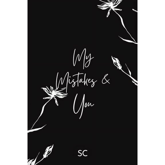 My Mistakes and You, (Paperback)