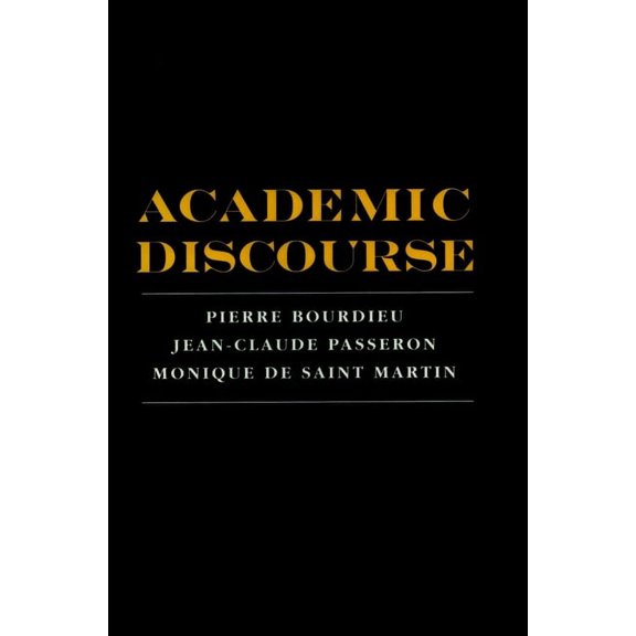 Academic Discourse: Linguistic Misunderstanding and Professorial Power, (Paperback)