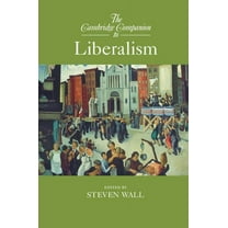 Cambridge Companions to Philosophy (Hard The Cambridge Companion to Liberalism, (Paperback)