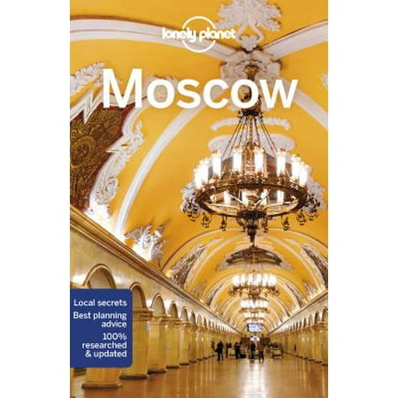 Travel Guide: Lonely Planet Moscow - Paperback (Best Way To Travel From Moscow To St Petersburg)