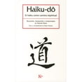thumbnail image 1 of HAIKU-D0: EL HAIKU COMO CAMINO ESPIRITUAL KAIROS VICENTE HAYA, 1 of 2