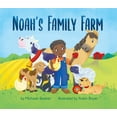 thumbnail image 2 of Pre-Owned Noah's Family Farm (Board book) 1960580906 9781960580900, 2 of 2