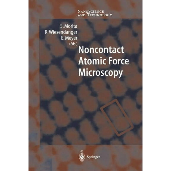 Nanoscience and Technology Noncontact Atomic Force Microscopy, (Paperback)