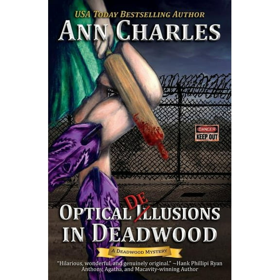 Deadwood Humorous Mystery Optical Delusions in Deadwood, Book 2, (Paperback)