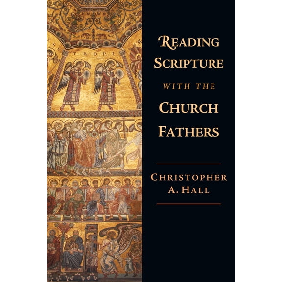 Pre-Owned Reading Scripture with the Church Fathers (Paperback) 0830815007 9780830815005