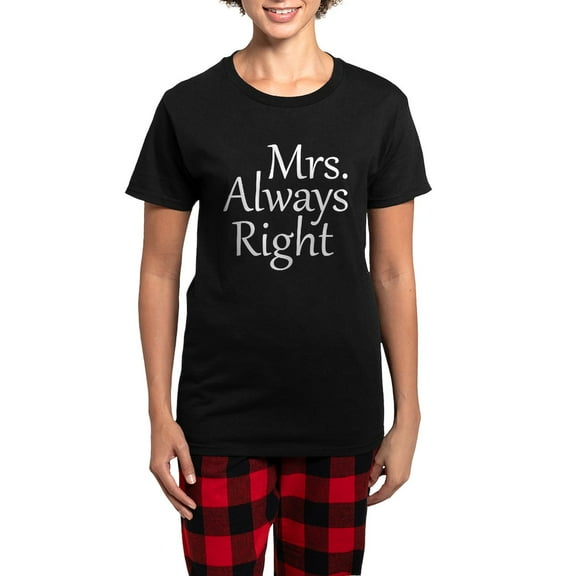 CafePress - Mrs. Always Right Women's Dark Pajamas - Women's Short Sleeve Print T-Shirt and Pants Dark Cotton Pajama Set