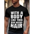 thumbnail image 3 of Camisetas de manga corta para hombre con texto "Body Who Need Hair", cuello redondo y grafiti vintage., 3 of 8