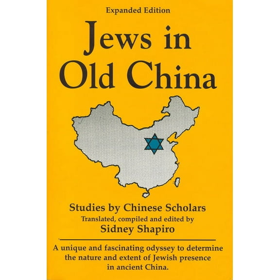Jews in Old China: Studies by Chinese Scholars, (Paperback)