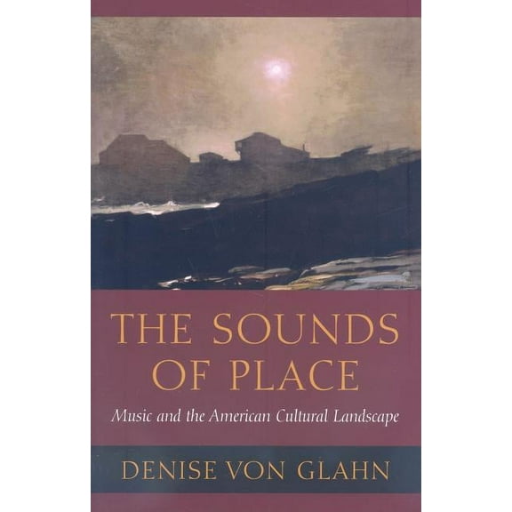 The Sounds of Place (Paperback)