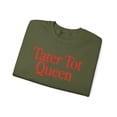 thumbnail image 3 of Tater Tot Queen Sweatshirt Gifts Crew Neck Shirt Long Sleeve Unisex, 3 of 5