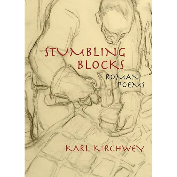 Stumbling Blocks : Roman Poems (Paperback)
