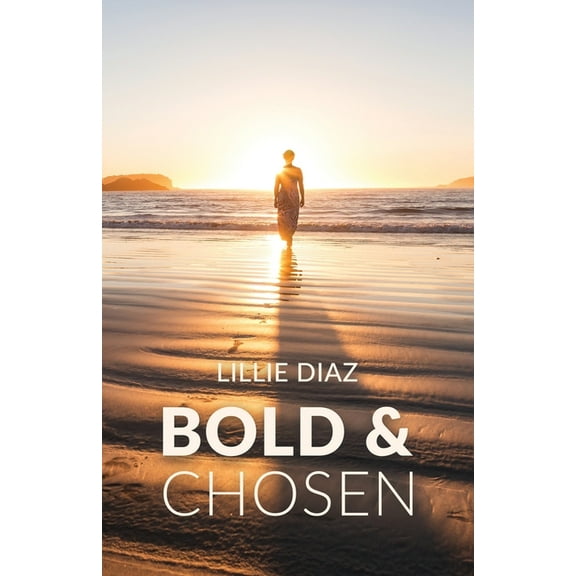 Bold & Chosen, (Paperback)
