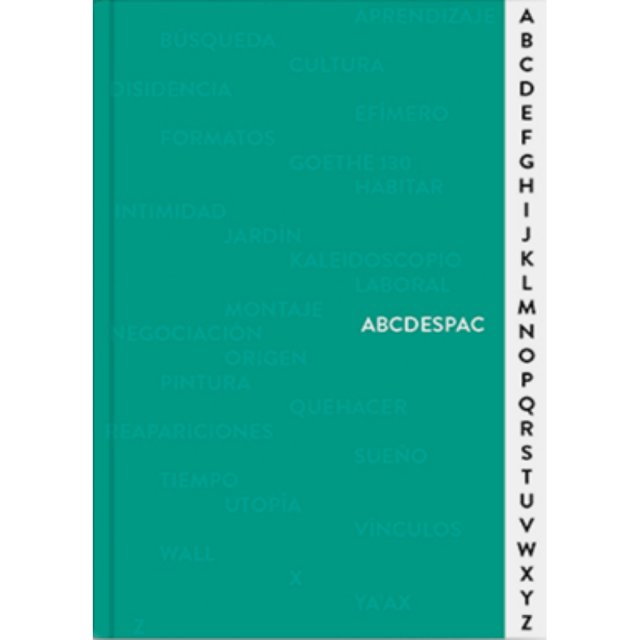 Libro Abcdespac Tapa Blanda, Autor Laura Orozco, Editorial Espacio De Arte Contemporaneo