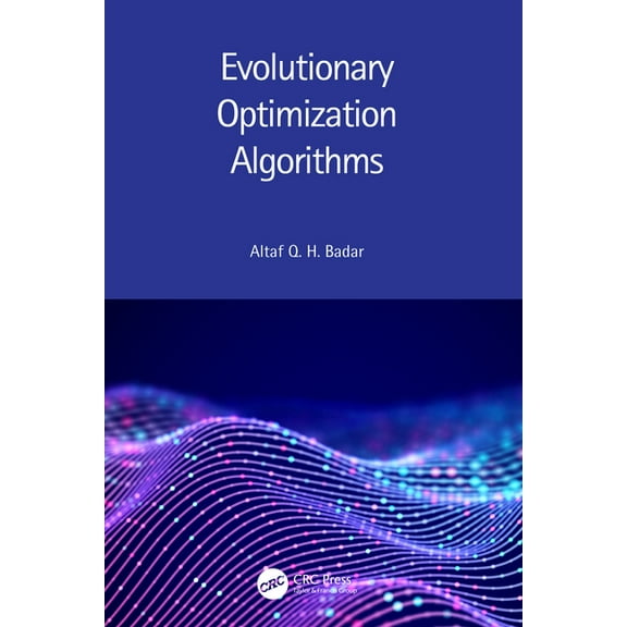 Evolutionary Optimization Algorithms, (Hardcover)