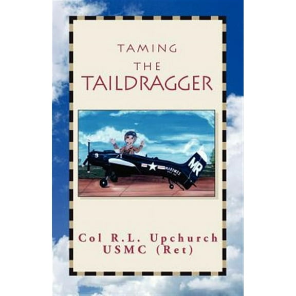 Taming the Taildragger