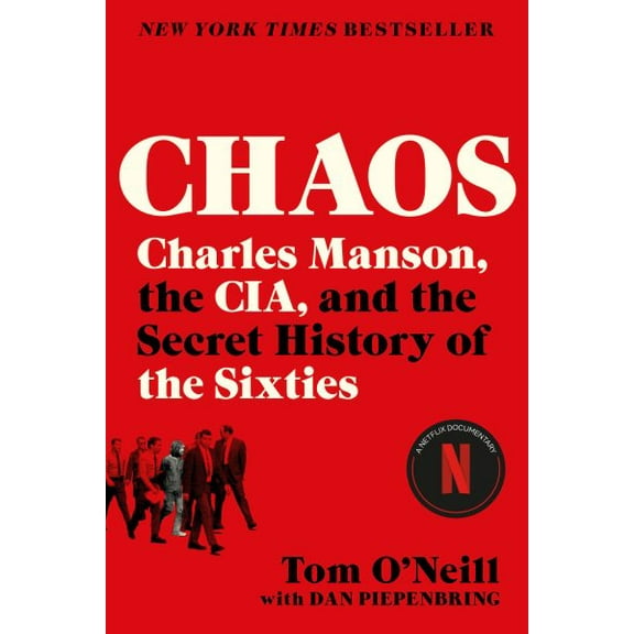 Pre-Owned Chaos: Charles Manson, the CIA, and the Secret History of the Sixties (Paperback)