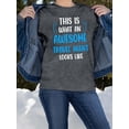 thumbnail image 2 of Awesome Travel Agent Looks Like Sweatshirt Women -Smartprints Designs, Female Small, 2 of 4
