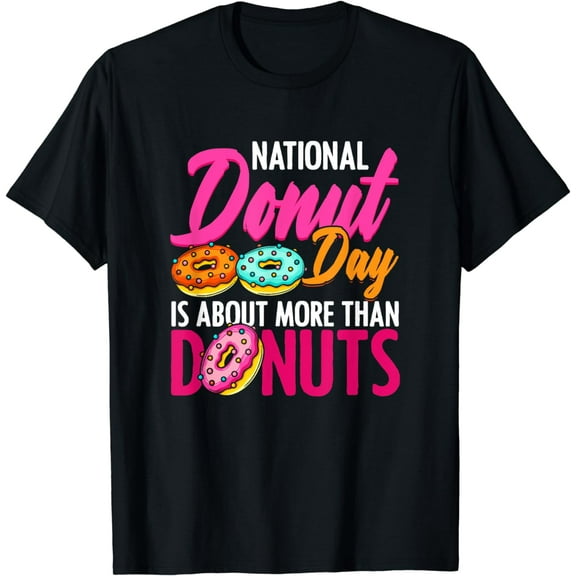National Donut Day - Doughnut Sprinkles Food Funny Donut T-Shirt
