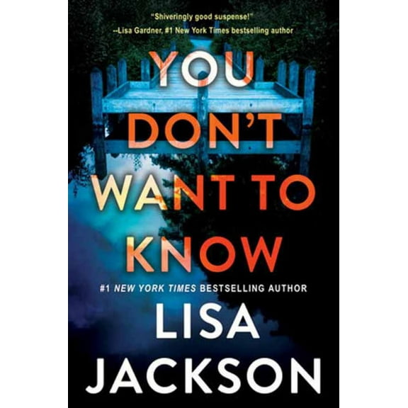 Lisa Jackson: You Don't Want to Know (Paperback)
