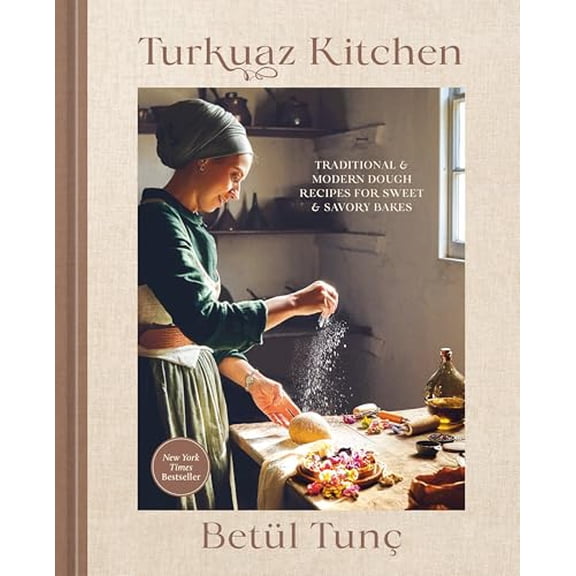 Pre-Owned Turkuaz Kitchen: Traditional and Modern Dough Recipes for Sweet and Savory Bakes: A Baking Book, 9781984862228, 1984862227, Hardcover,