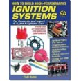 thumbnail image 1 of How to Build High-Performance Ignition Systems: For Domestic and Import 4, 6, and 8-Cylinder Cars, 1 of 1