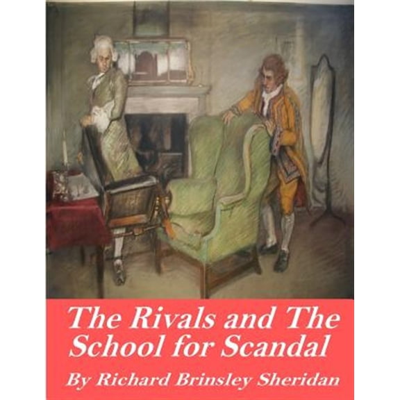 Pre-Owned The Rivals and The School for Scandal (Paperback)