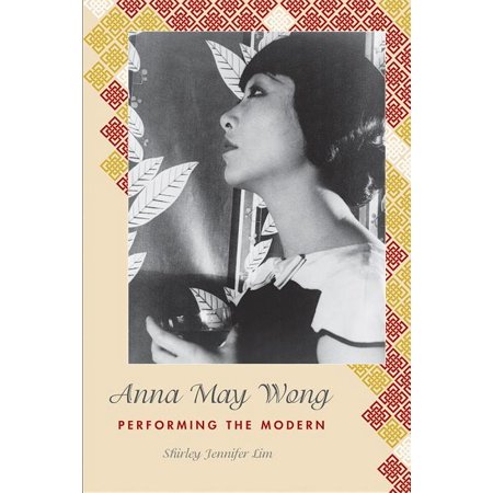 ISBN 9781439918333 product image for Anna May Wong : Performing the Modern | upcitemdb.com