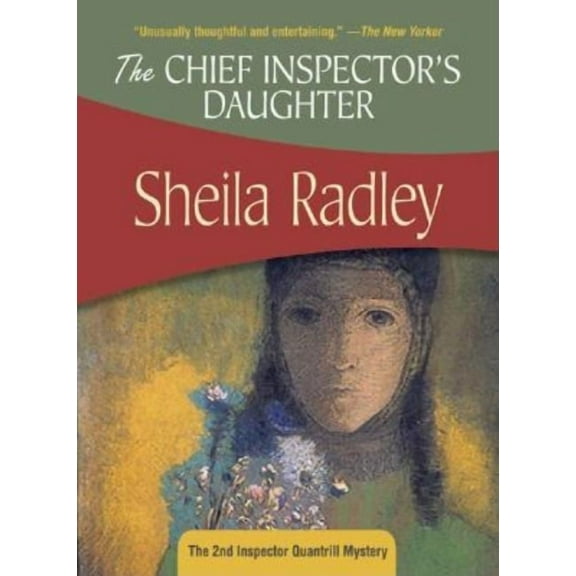 Inspector Quantrill The Chief Inspector's Daughter, Book 2, (Paperback)