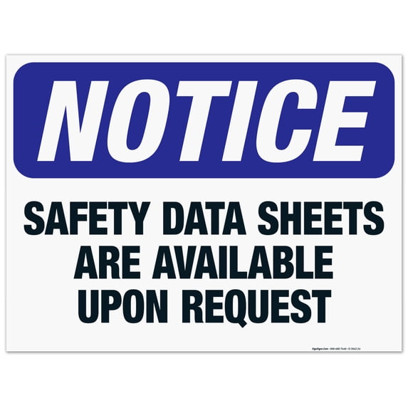 Safety Data Sheets Are Available Upon Requests Sign, OSHA Notice Sign, 18x24 Corrugated Plastic