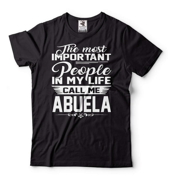 Call Me Abuela Shirt Abuela Gifts Mother's Day Abuela Shirt Grandmother Shirt Grandma Gifts