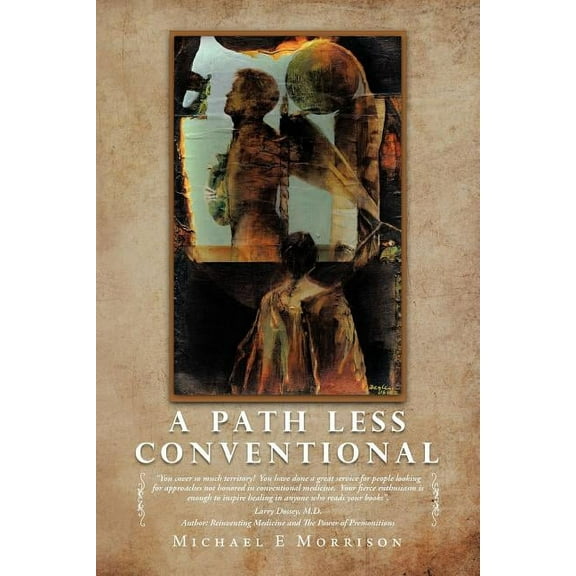 A Path Less Conventional, (Paperback)
