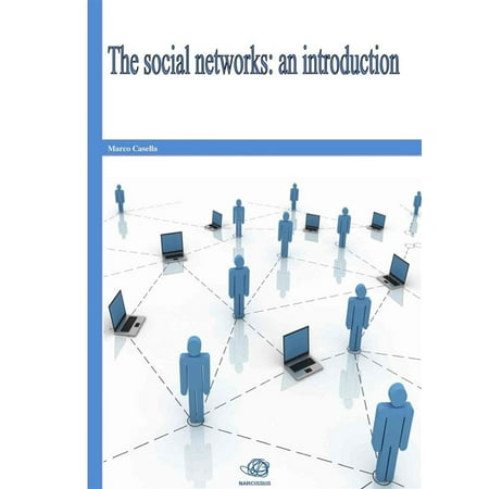 The social networks: an introduction - eBook (Best School Social Network Course)