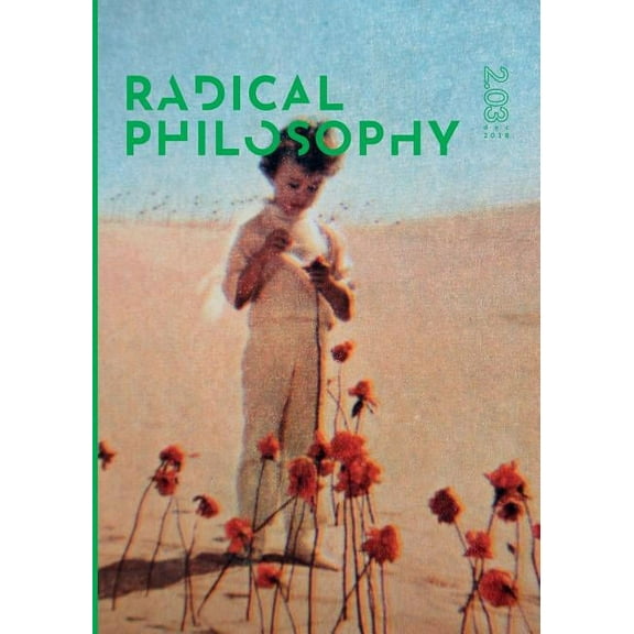 2 Radical Philosophy 2.03 / December 2018, Book 03, (Paperback)