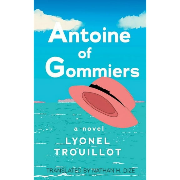 Antoine of Gommiers (Paperback)