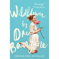 Drew Barrymore: Wildflower, Book 1 (Hardcover)