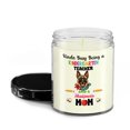 thumbnail image 2 of Kinda Busy Being Kindergarten Teacher and Belgian Malinois Mom Soy Wax Candle Sheepdog Dog Lover Gifts 16oz White Vanilla Candle - 02005, 2 of 5