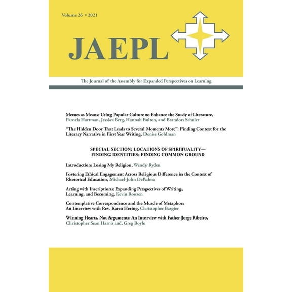 Jaepl 26 (2021): The Journal of the Assembly for Expanded Perspectives on Learning, (Paperback)
