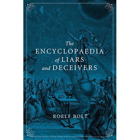 Pre-Owned The Encyclopaedia of Liars and Deceivers (Paperback) 1780235089 9781780235080