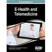 Encyclopedia of E-Health and Telemedicine, VOL 2 (Hardcover)